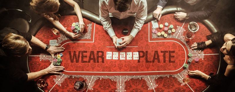 ARE YOU A WEAR PLATE GAMBLER?