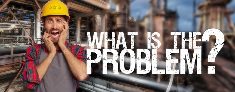 What Is The Problem?