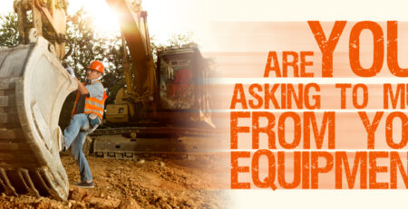 Are you asking too much from your equipment?