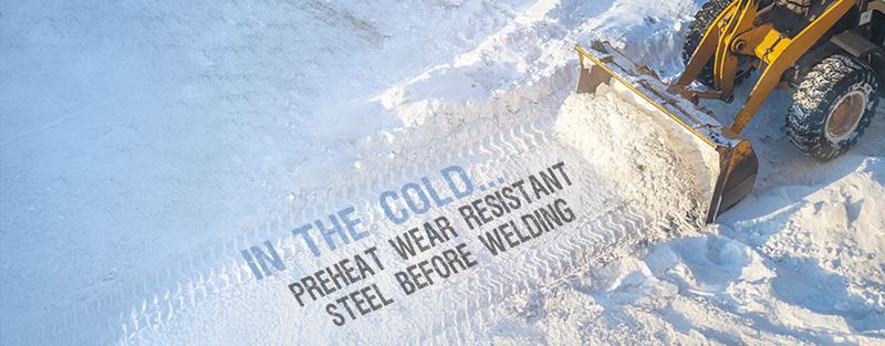 Preheat Wear Resistant Steel Before Welding